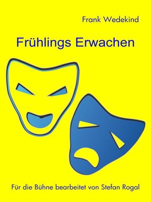 cover image of Frühlings Erwachen für die Bühne